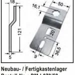 WTS -Neubau- / Fertigkastenlager, schmal, für 16mm 4kant, verstellbar DM-L070-59