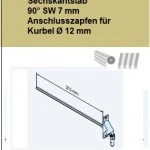 Gelenklager mit Sechskantstab 90° SW 7 mm Anschlusszapfen für Kurbel Ø 12 mm